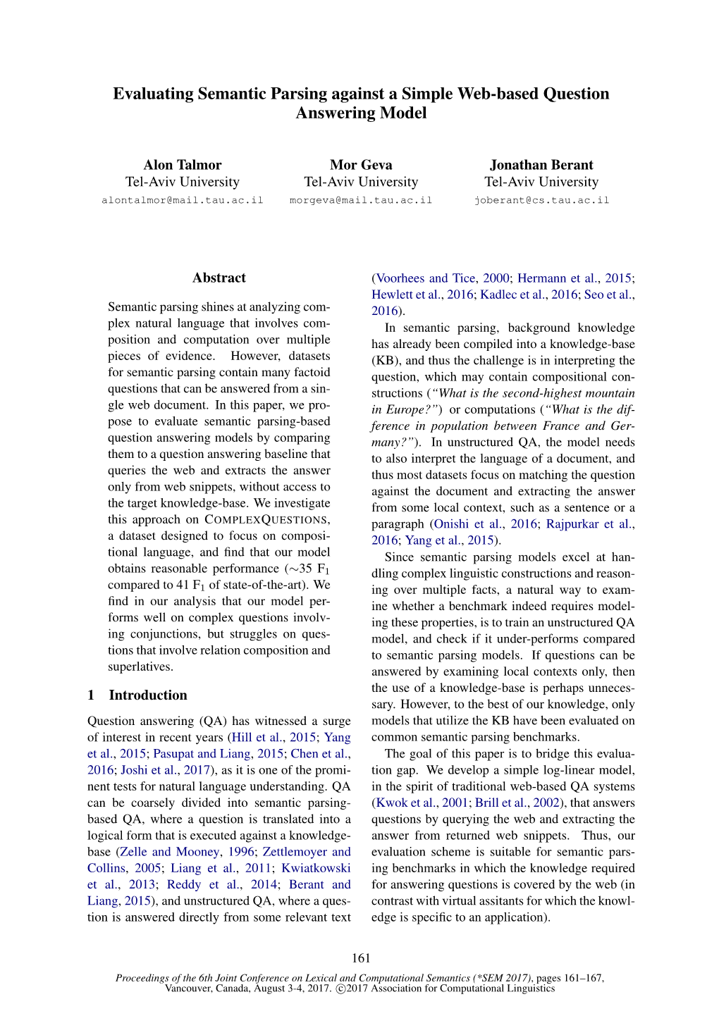 Evaluating Semantic Parsing Against a Simple Web-Based Question Answering Model