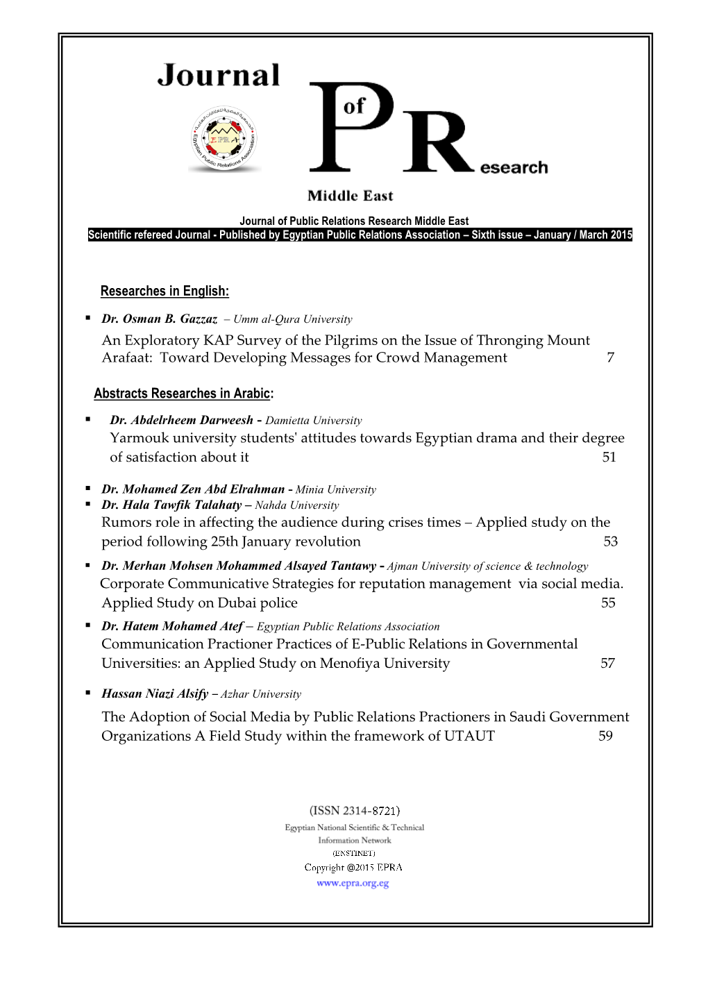 Communication Practioner Practices of E-Public Relations in Governmental Universities: an Applied Study on Menofiya University 57