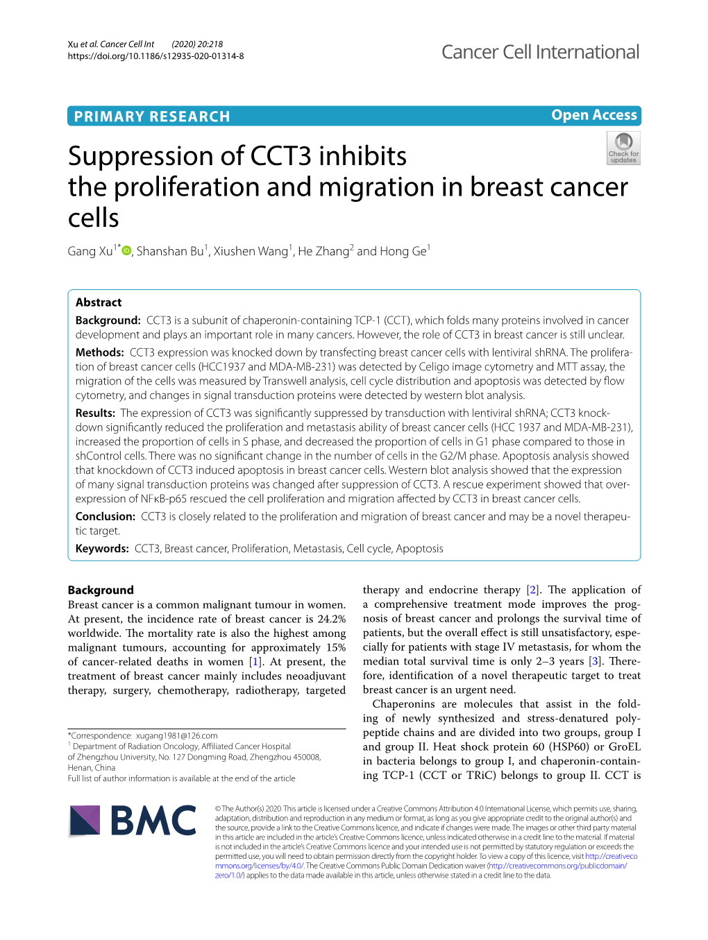 Suppression of CCT3 Inhibits the Proliferation and Migration in Breast Cancer Cells Gang Xu1* , Shanshan Bu1, Xiushen Wang1, He Zhang2 and Hong Ge1