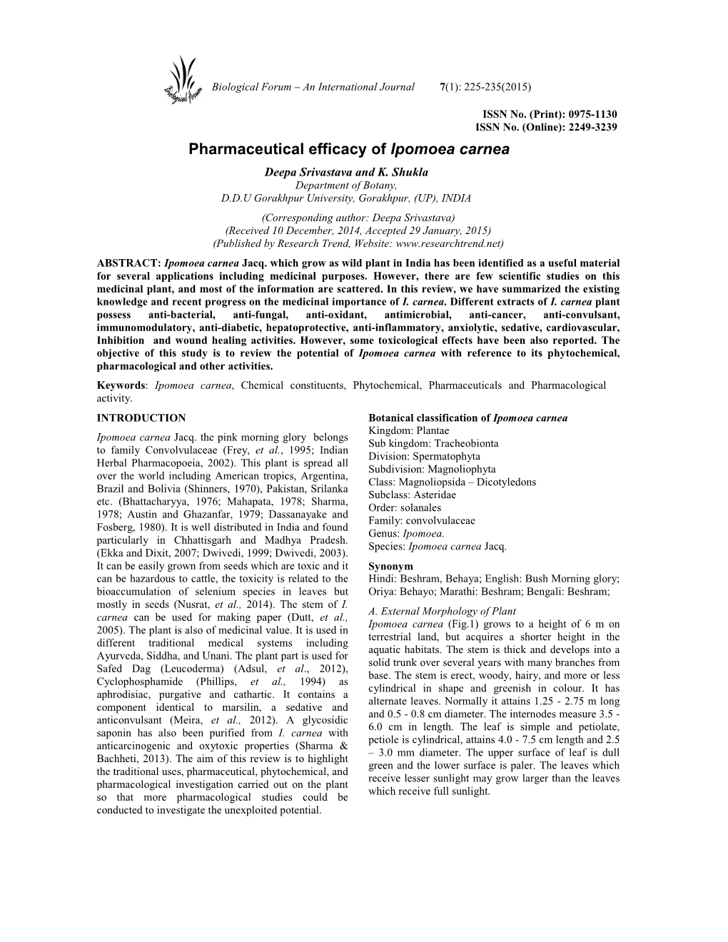 Pharmaceutical Efficacy of Ipomoea Carnea Deepa Srivastava and K
