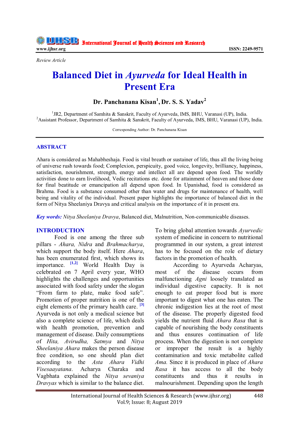 Balanced Diet in Ayurveda for Ideal Health in Present Era