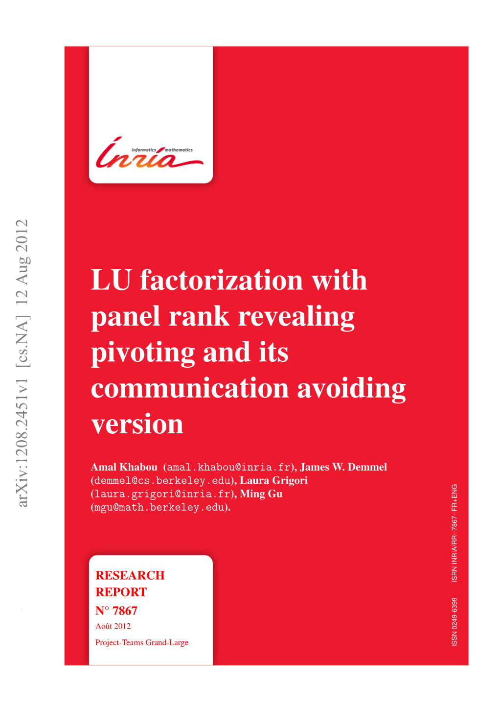 LU Factorization with Panel Rank Revealing Pivoting and Its Communication Avoiding Version