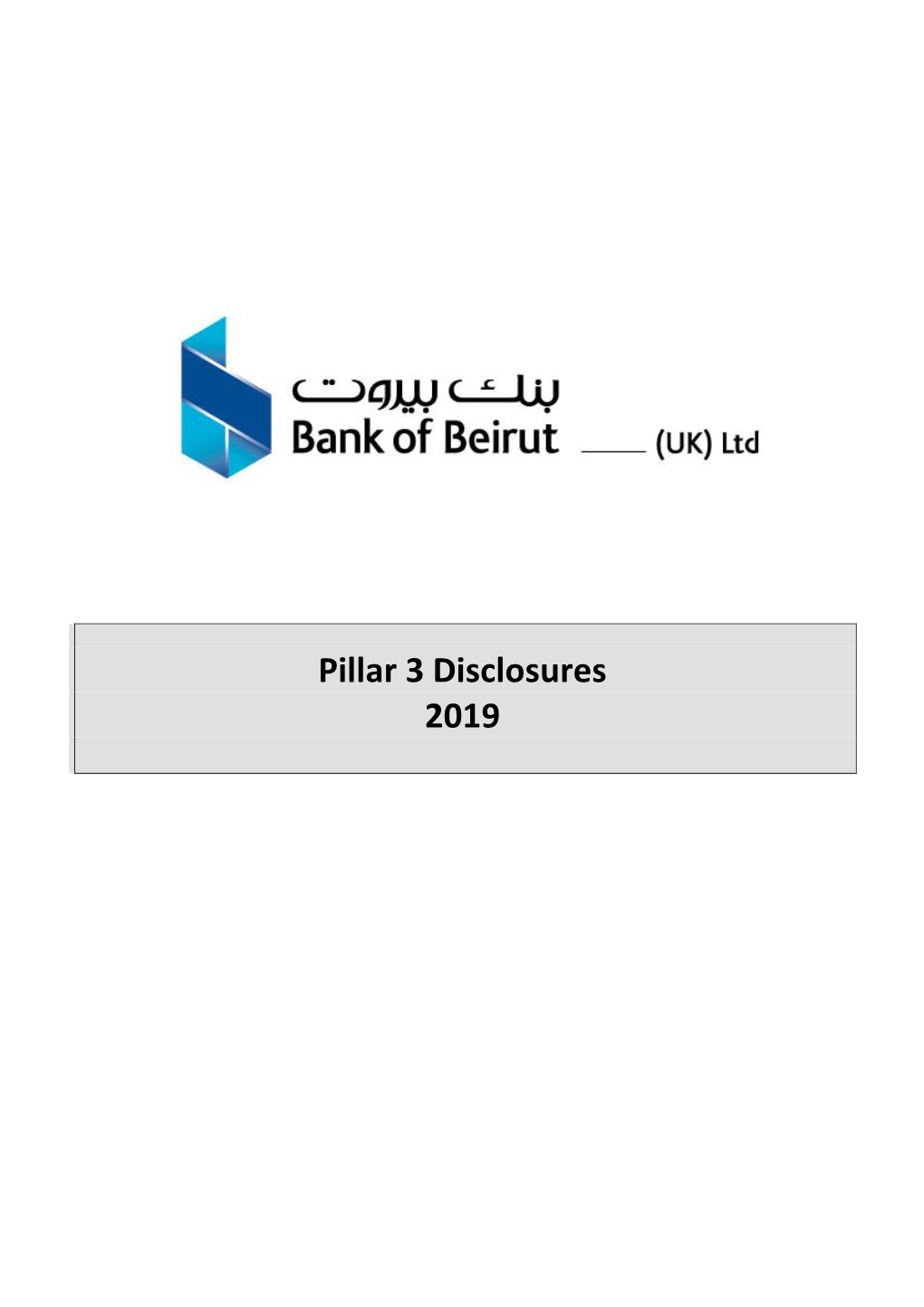 Bank of Beirut Pillar 3 Disclosures 2019