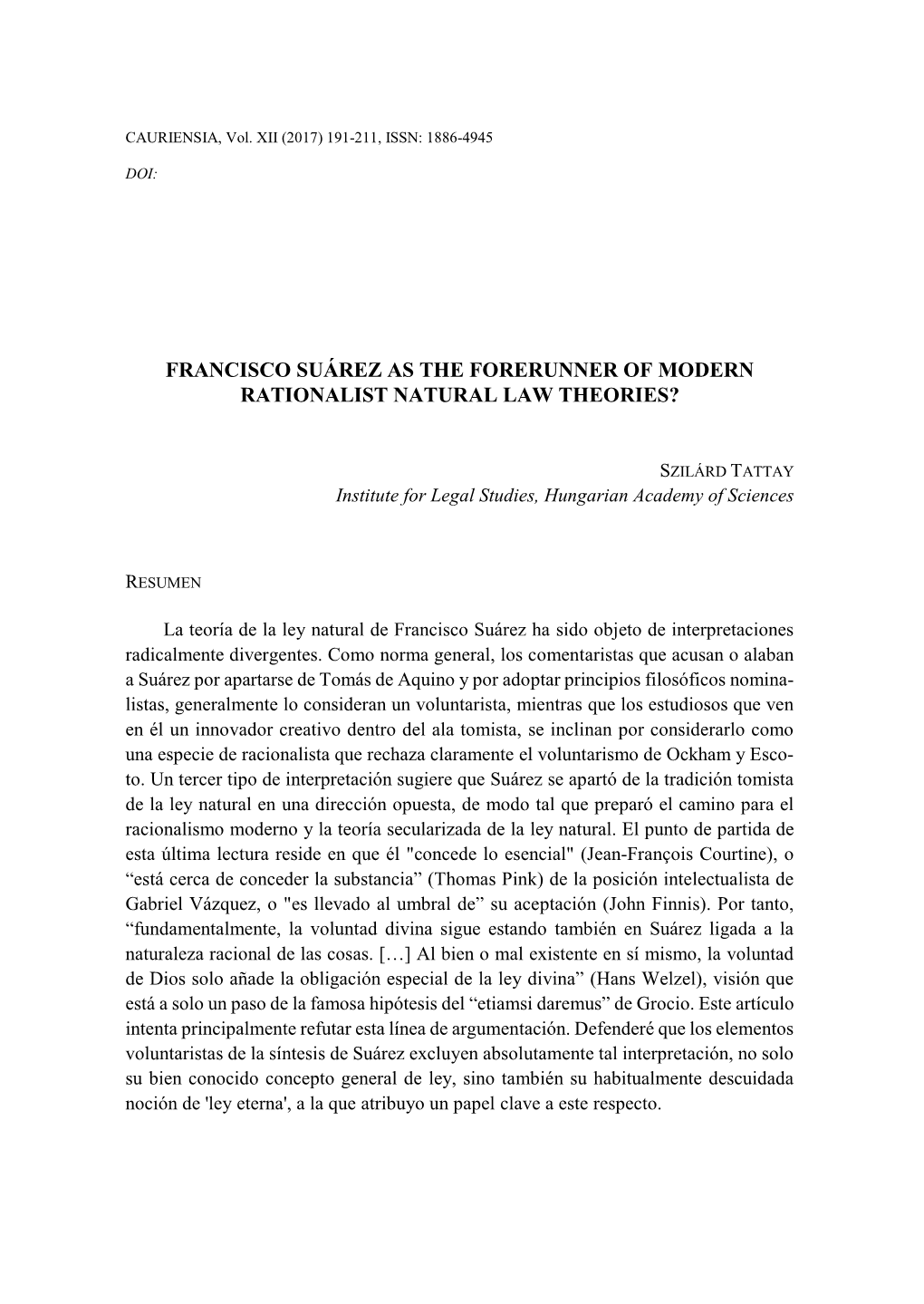 Francisco Suárez As the Forerunner of Modern Rationalist Natural Law Theories?