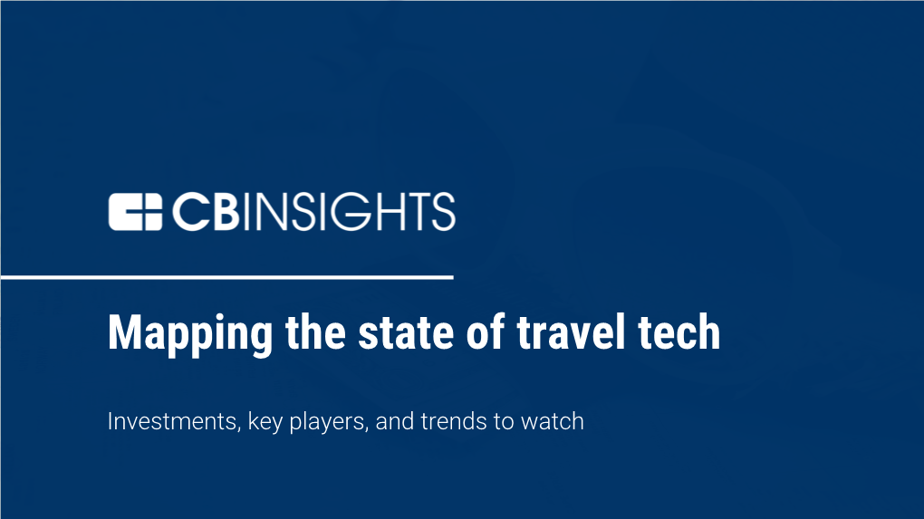 Mapping the State of Travel Tech