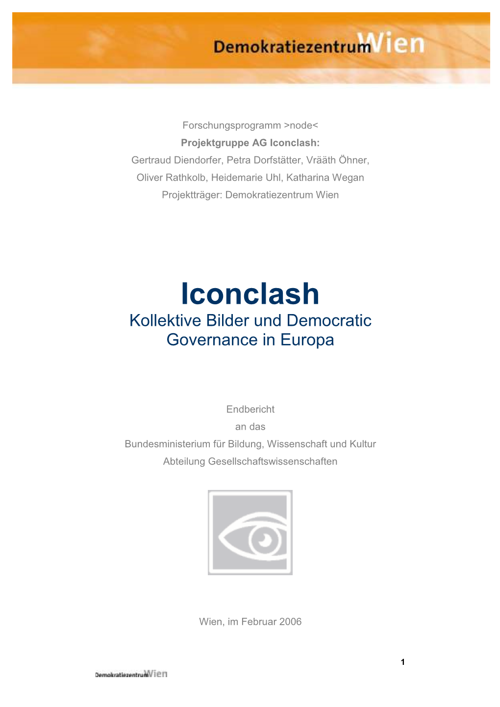 Iconclash. Kollektive Bilder Und Democratic Governance in Europa