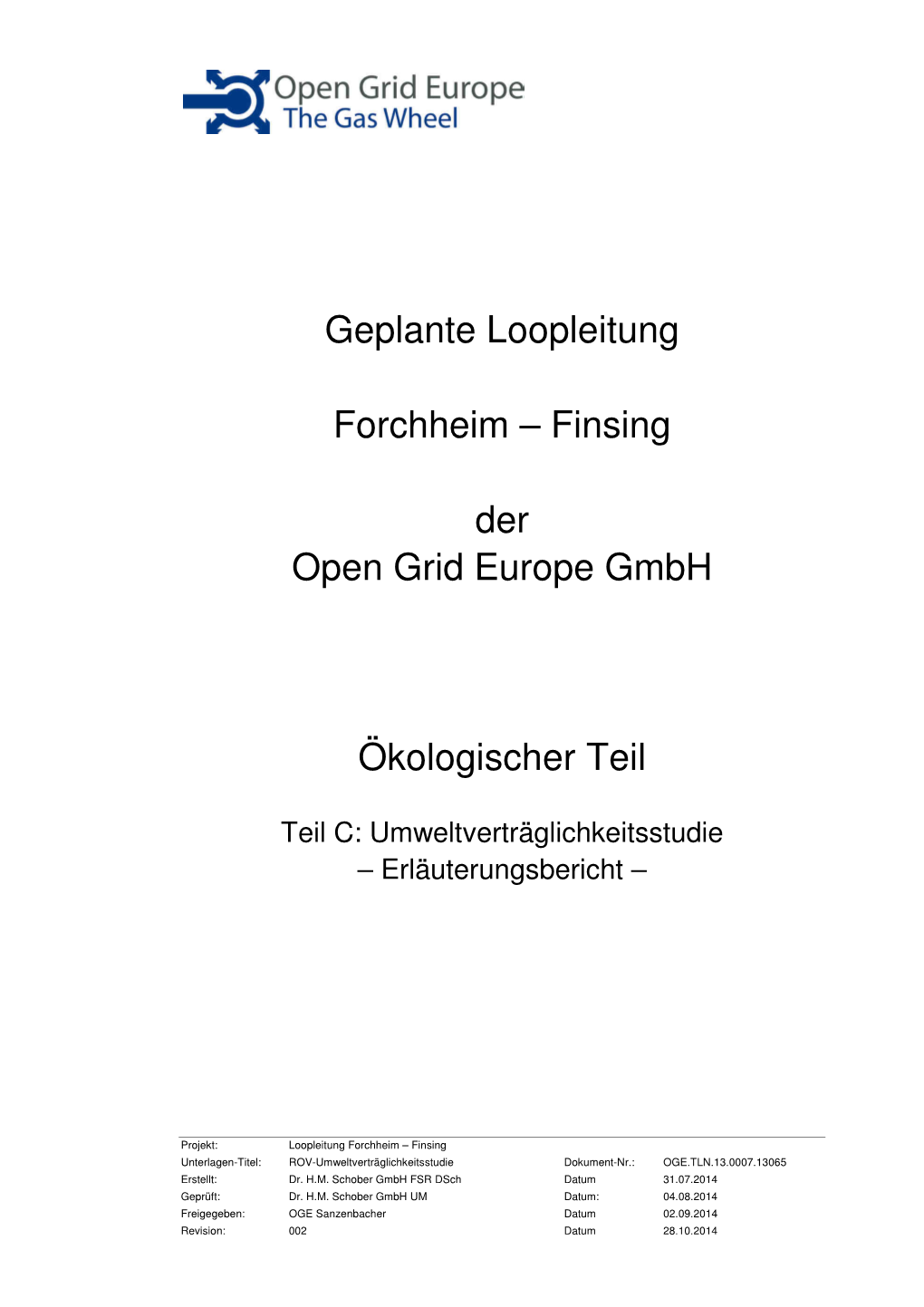 Geplante Loopleitung Forchheim – Finsing Der Open Grid Europe