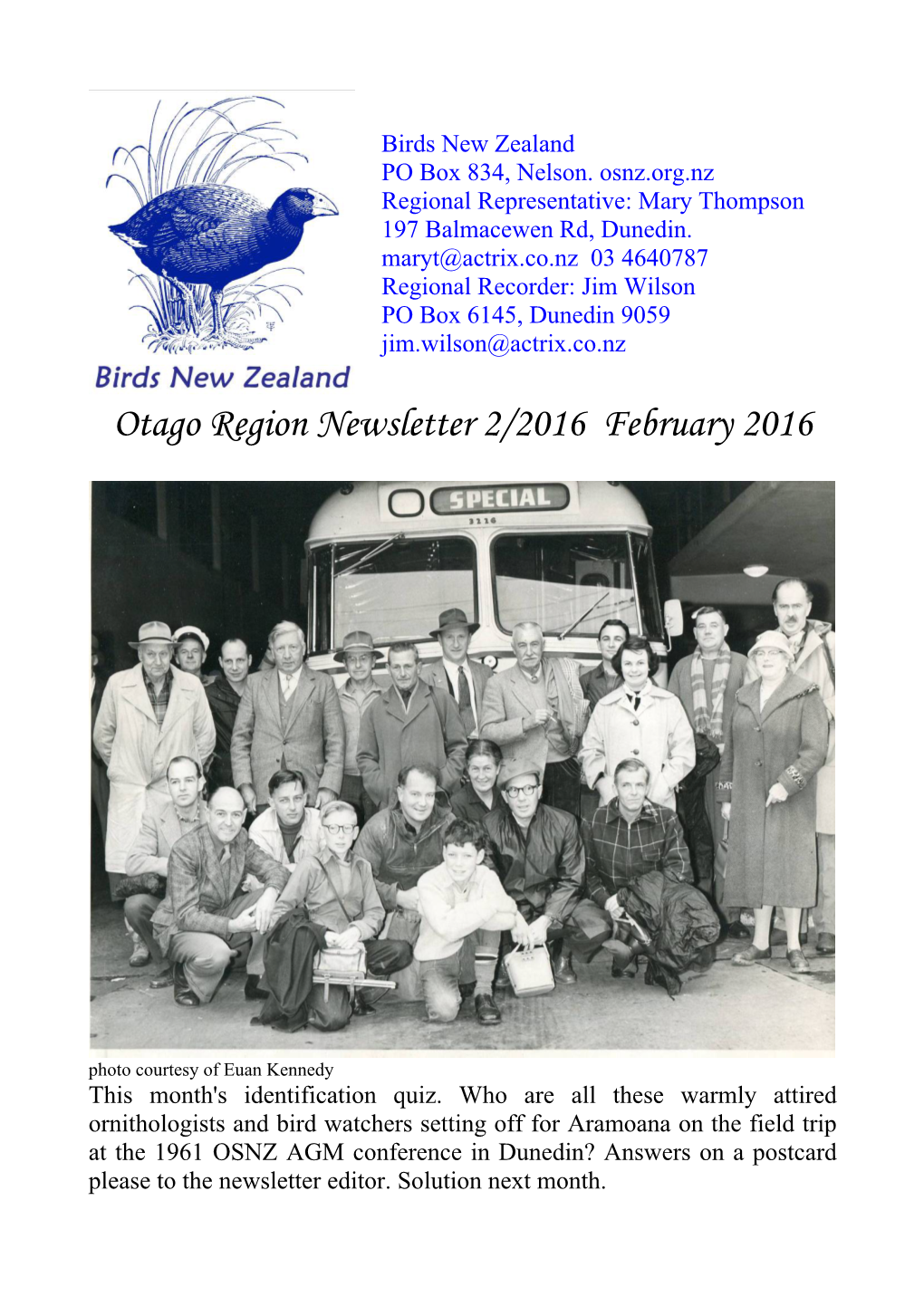 Otago Region Newsletter 2/2016 February 2016