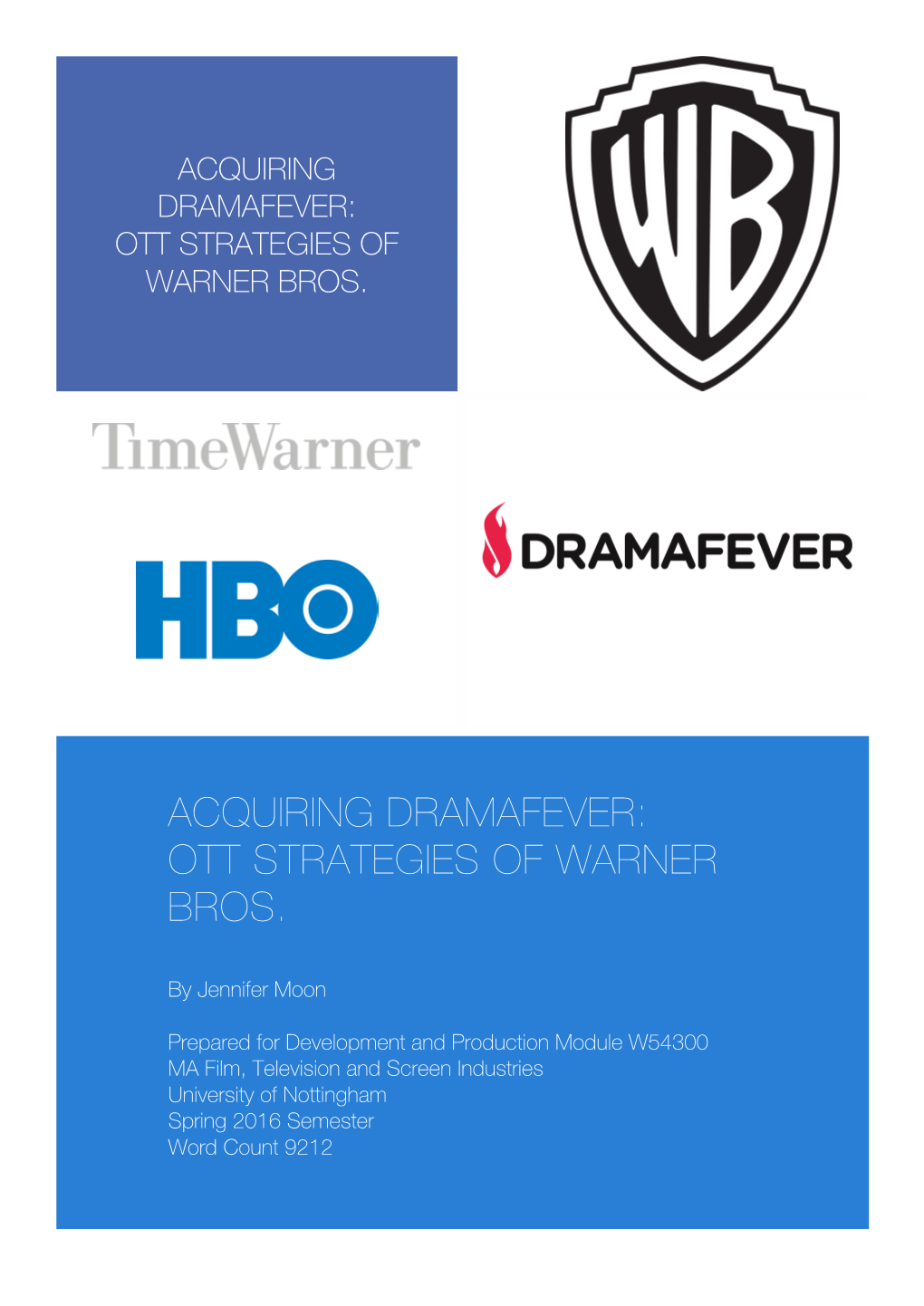 Acquiring Dramafever: Ott Strategies of Warner Bros