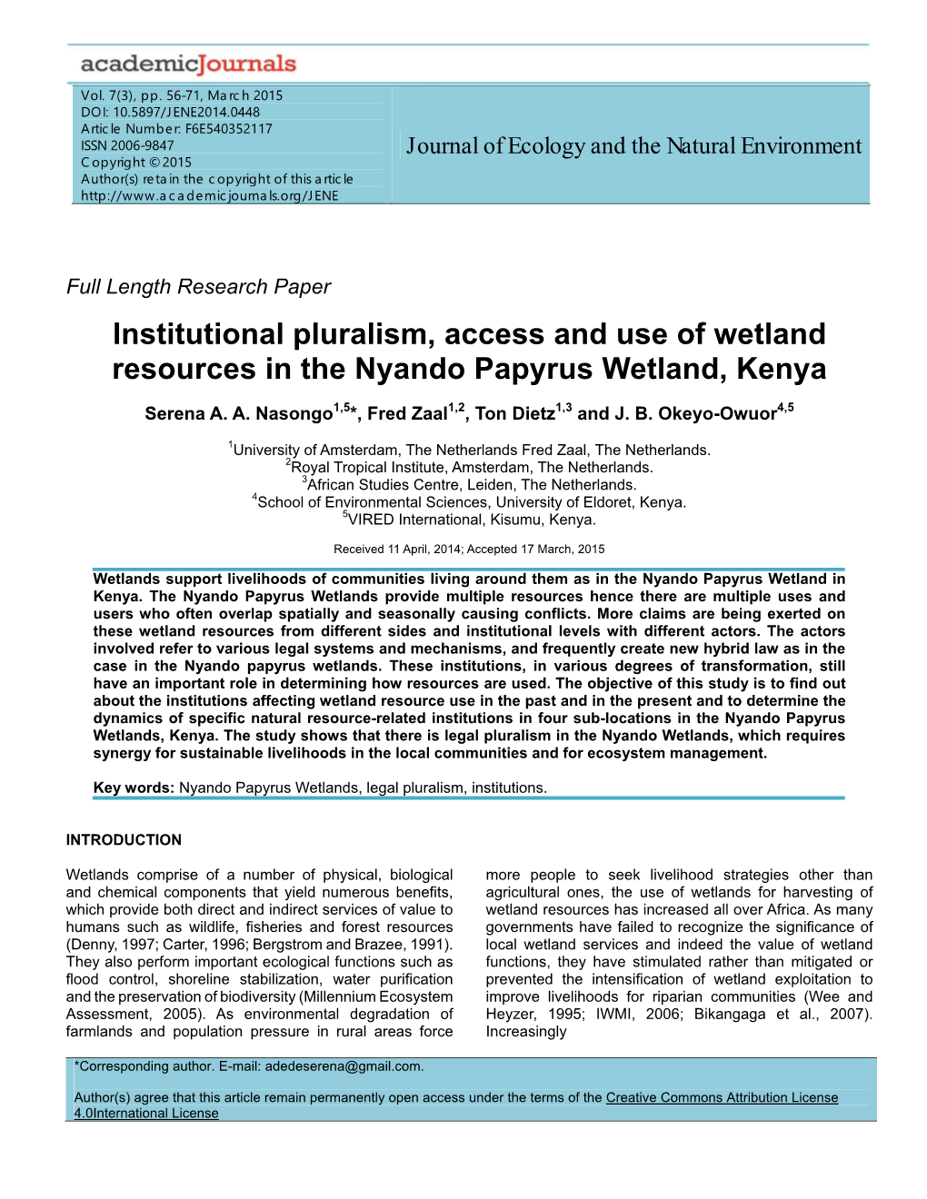 Institutional Pluralism, Access and Use of Wetland Resources in the Nyando Papyrus Wetland, Kenya