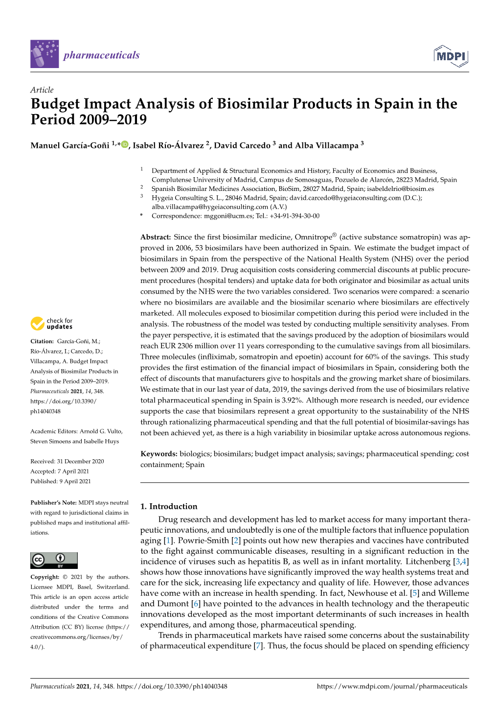 Budget Impact Analysis of Biosimilar Products in Spain in the Period 2009–2019