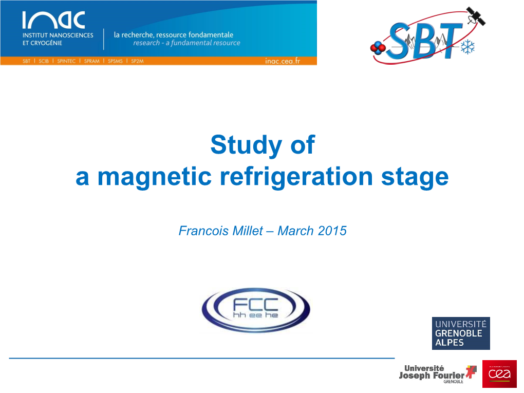 Study of a Magnetic Refrigeration Stage