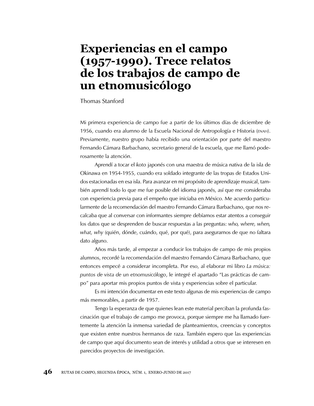 Experiencias En El Campo (1957-1990). Trece Relatos De Los Trabajos De Campo De Un Etnomusicólogo Thomas Stanford