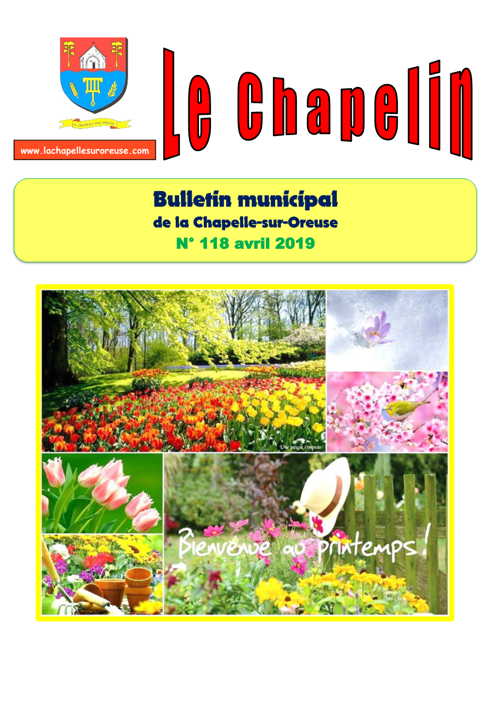 Bulletin Municipal De La Chapelle-Sur-Oreuse N° 118 Avril 2019