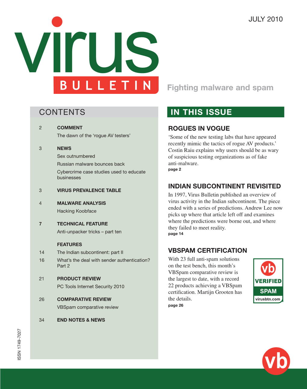 CONTENTS in THIS ISSUE Fighting Malware and Spam