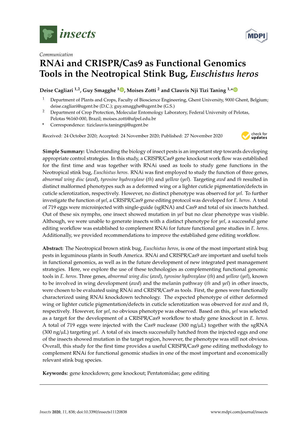 Rnai and CRISPR/Cas9 As Functional Genomics Tools in the Neotropical Stink Bug, Euschistus Heros