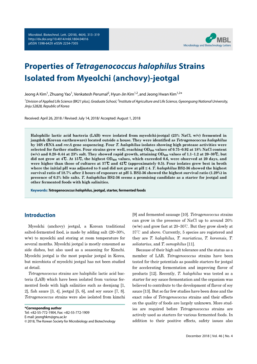 Properties of Tetragenococcus Halophilus Strains Isolated from Myeolchi (Anchovy)-Jeotgal