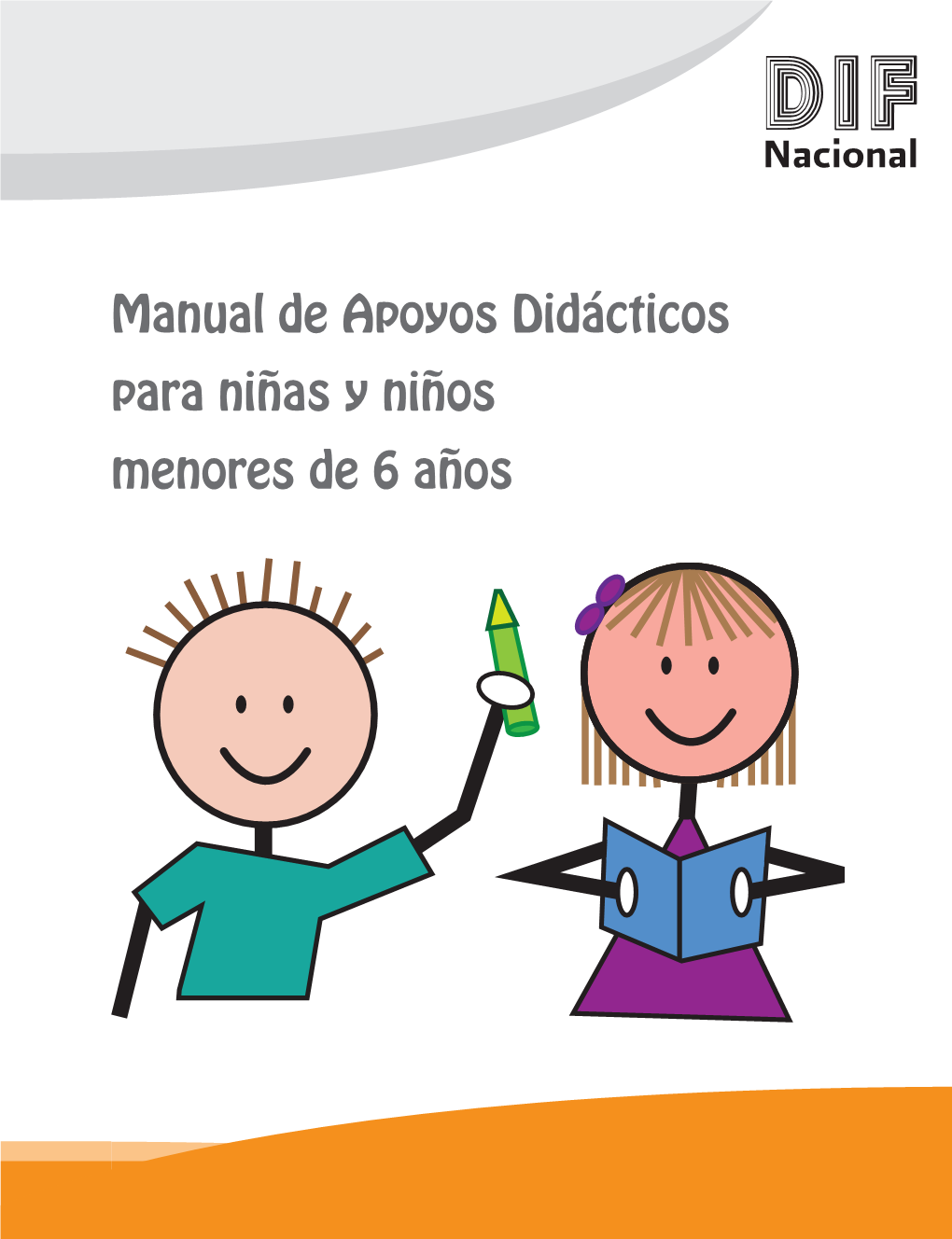 Manual De Apoyos Didácticos Para Niñas Y Niños Menores De 6 Años