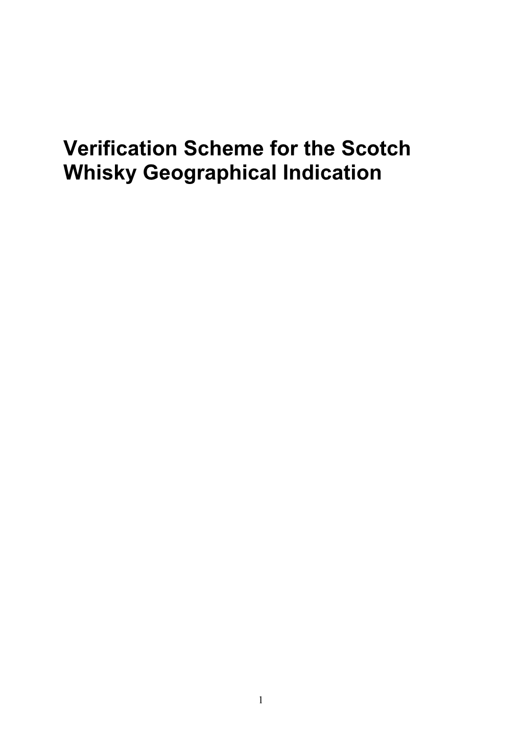 Verification Scheme for the Scotch Whisky Geographical Indication