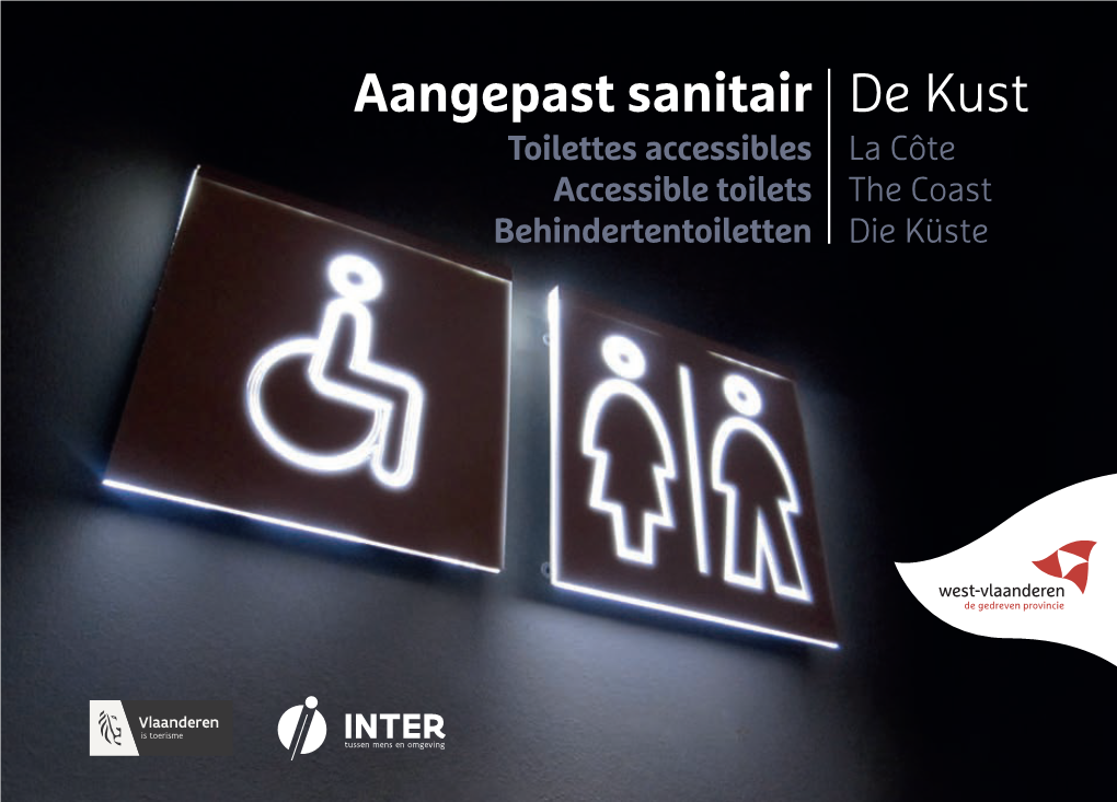 Aangepast Sanitair De Kust Toilettes Accessibles La Côte Accessible Toilets the Coast Behindertentoiletten Die Küste Aangepast Sanitair Aan De Kust Woordje Vooraf
