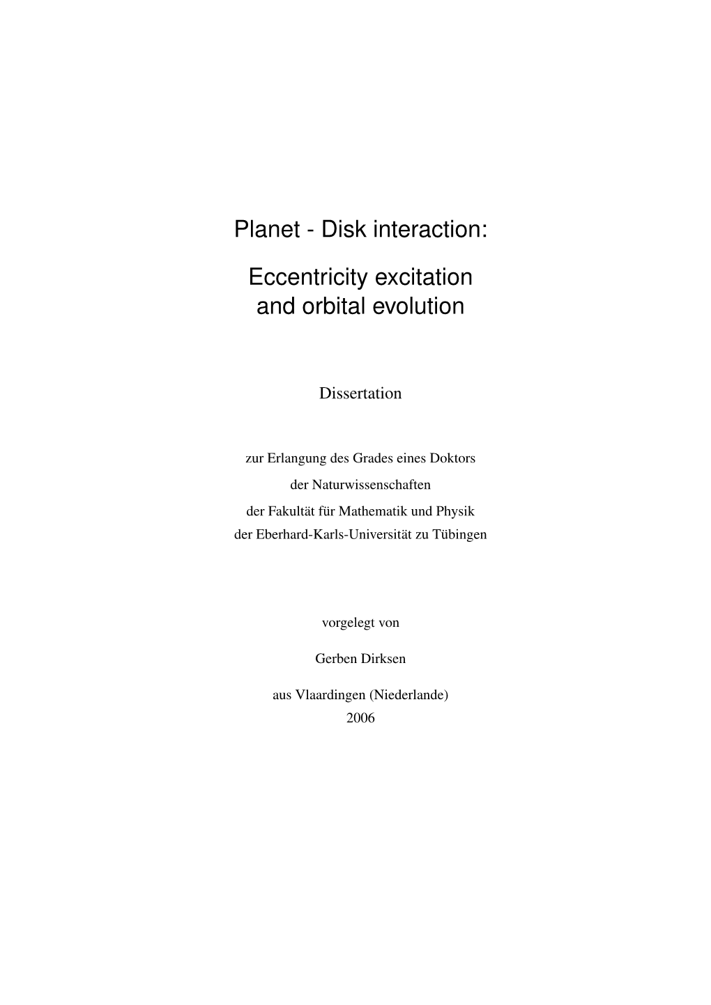 Planet - Disk Interaction