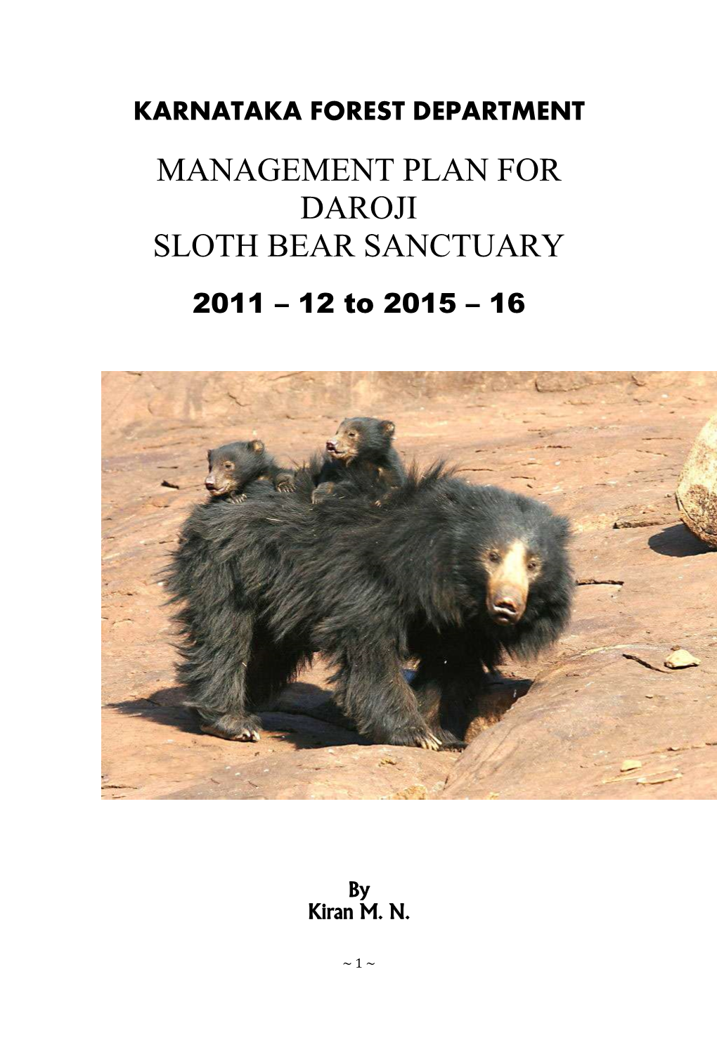 Management Plan for Daroji Sloth Bear Sanctuary