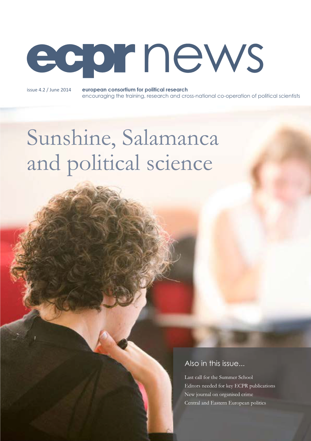 Sunshine, Salamanca and Political Science