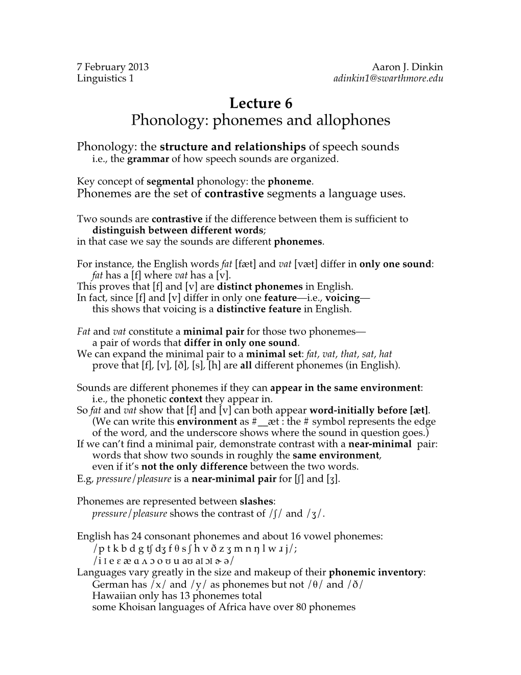 Lecture 6 Phonology: Phonemes and Allophones