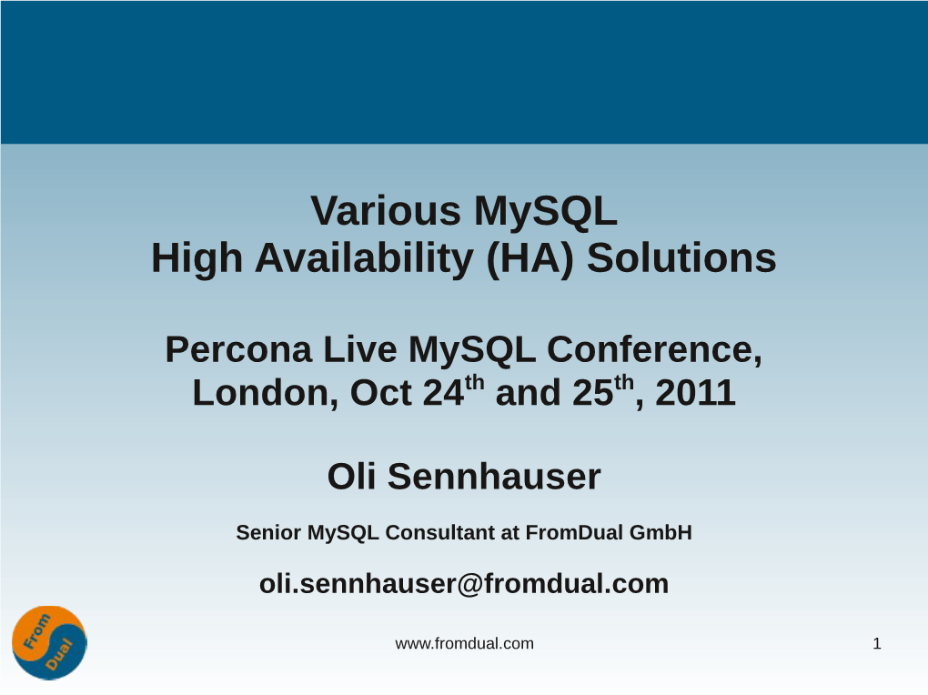 Various Mysql High Availability (HA) Solutions