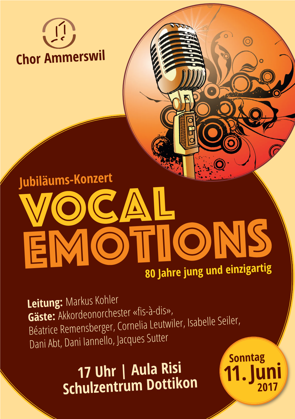 11. Juni Schulzentrum Dottikon 2017 Konzert Aus Unserem «Vocal Emotions» Konzert- Liebe Freunde Vom Chor Ammerswil Programm