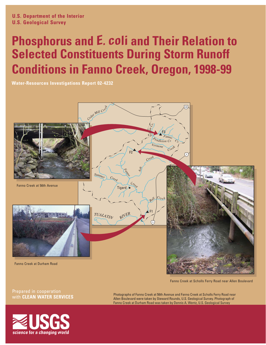 Phosphorus and E. Coli and Their Relation to Selected Constituents During Storm Runoff Conditions in Fanno Creek, Oregon, 1998-9