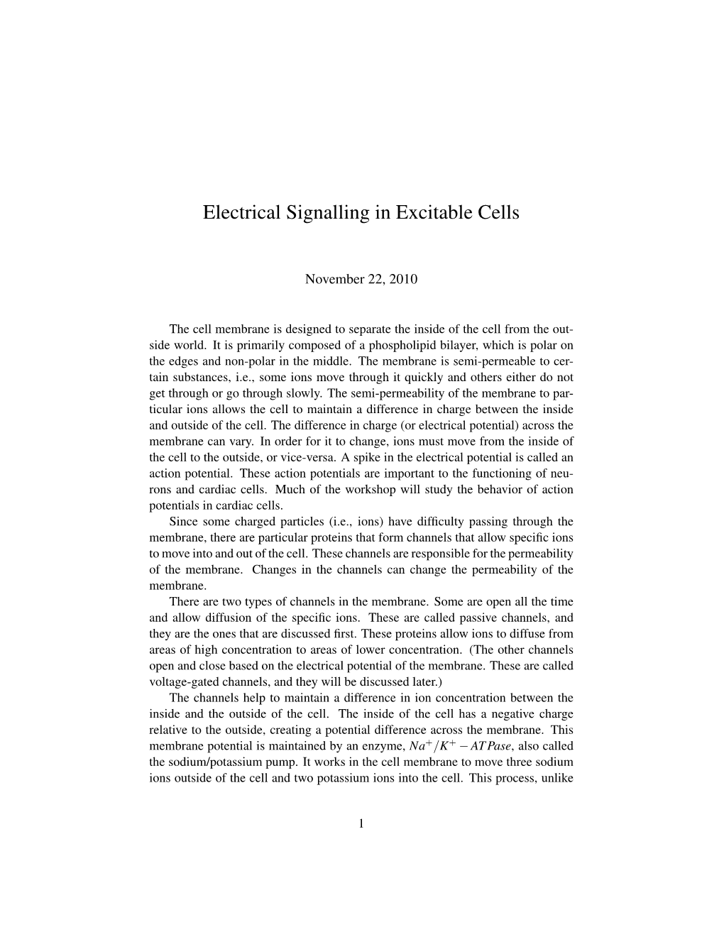 Electrical Signalling in Excitable Cells