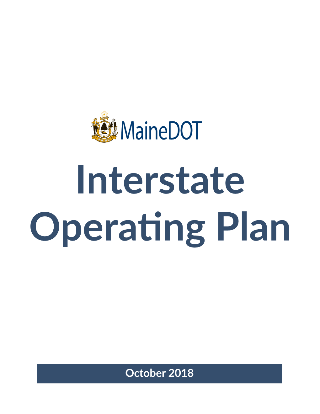 Mainedot Interstate Operating Plan