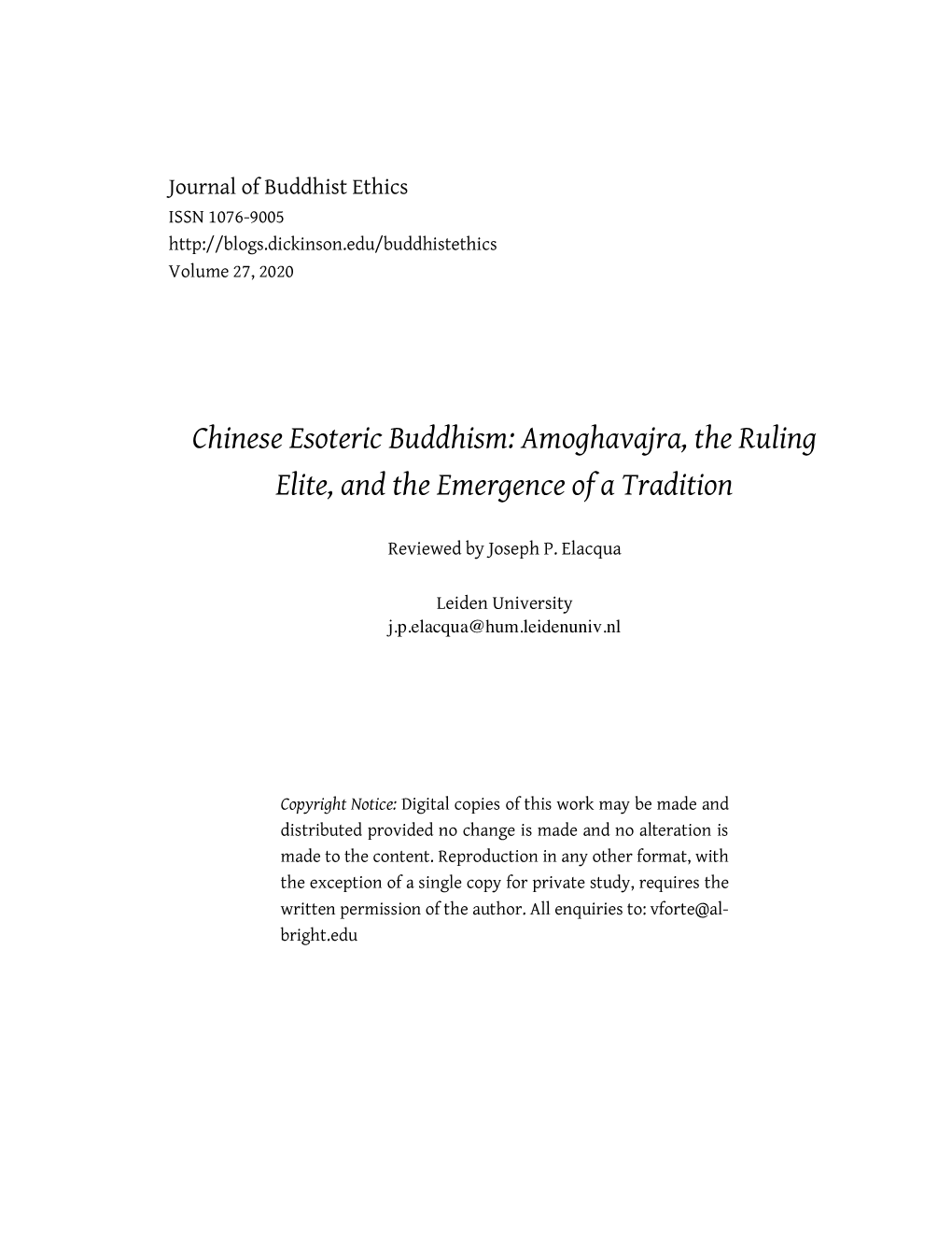 Chinese Esoteric Buddhism: Amoghavajra, the Ruling Elite, and the Emergence of a Tradition