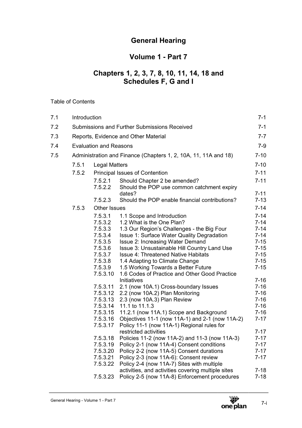 Part 7 Chapters 1, 2, 3, 7, 8, 10, 11, 14, 18 and Schedules F, G and I