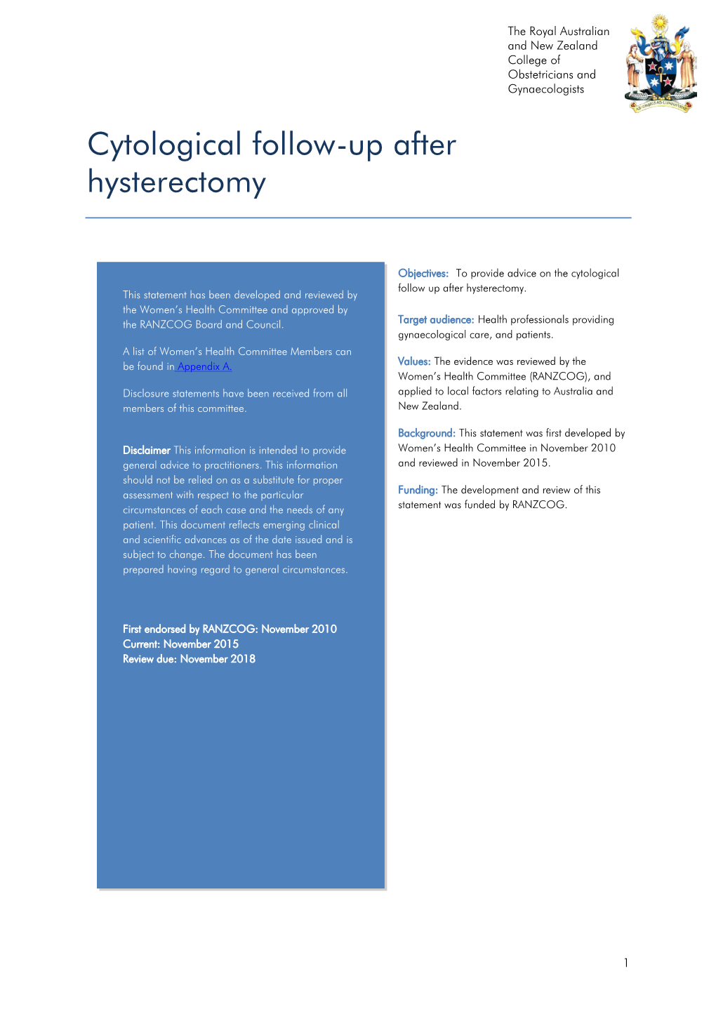 Cytological Follow-Up After Hysterectomy