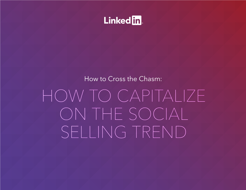 How to Capitalize on the Social Selling Trend How To