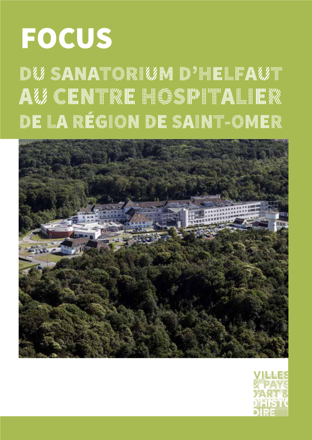 Du Sanatorium D'helfaut