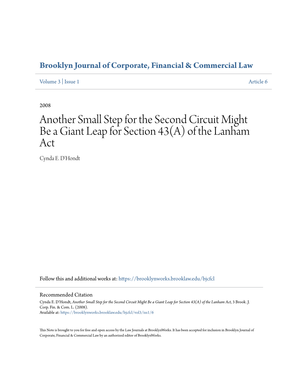 Another Small Step for the Second Circuit Might Be a Giant Leap for Section 43(A) of the Lanham Act Cynda E