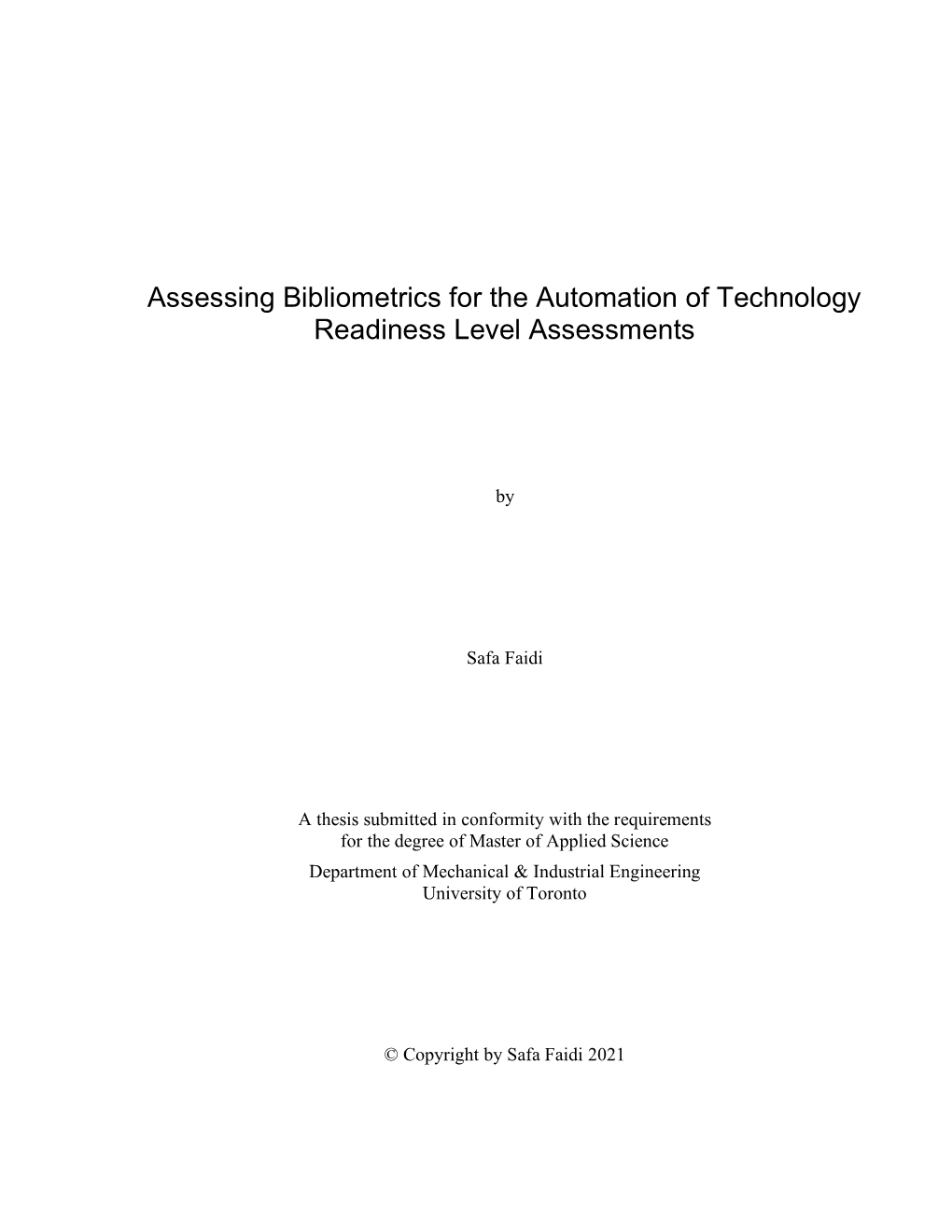 Assessing Bibliometrics for the Automation of Technology Readiness Level Assessments