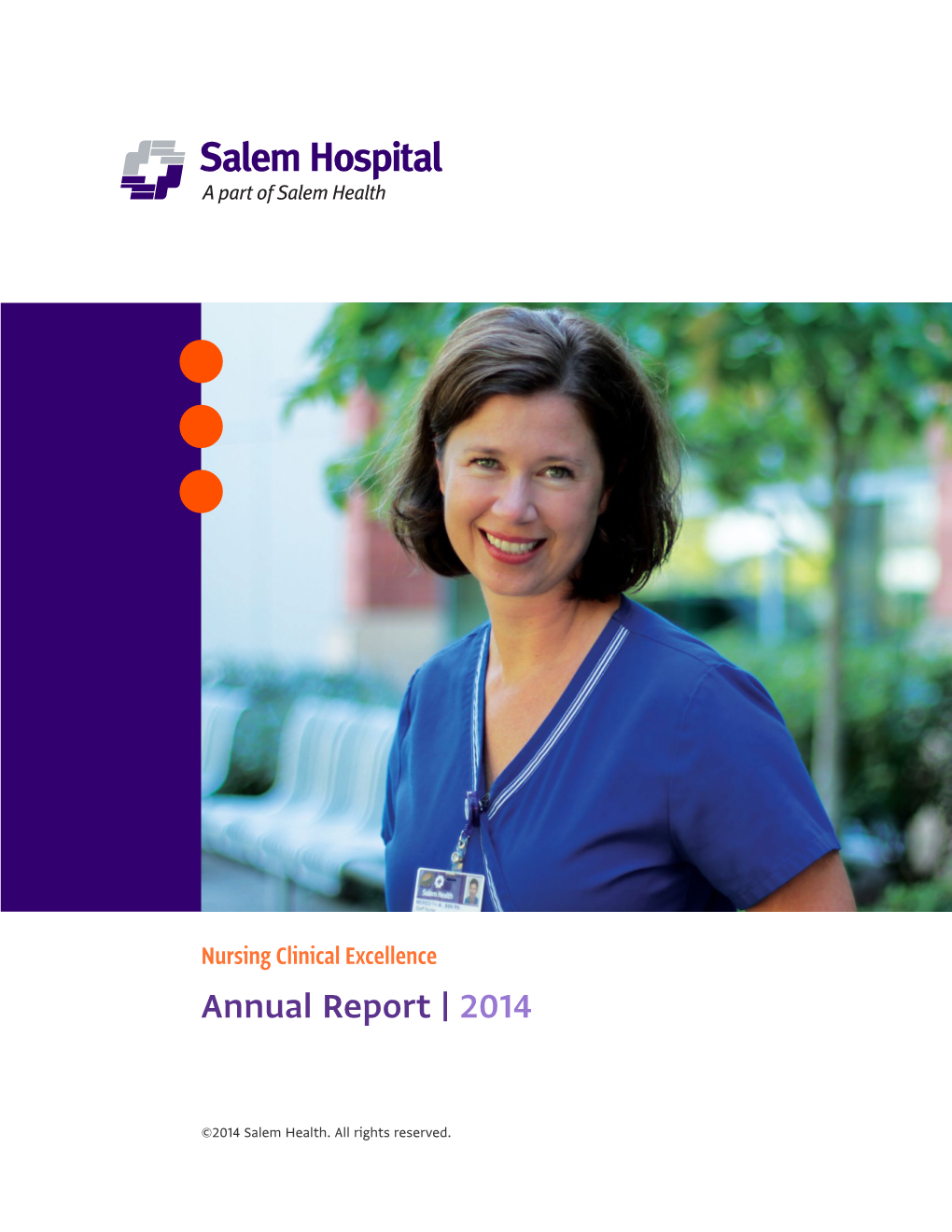 Nursing Clinical Excellence Annual Report | 2014