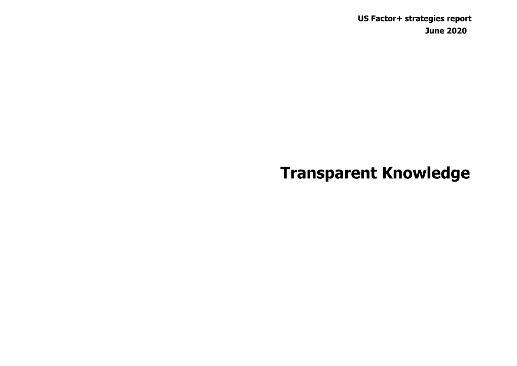 Transparent Knowledge US Quality Strategy Monthly Data June 2020