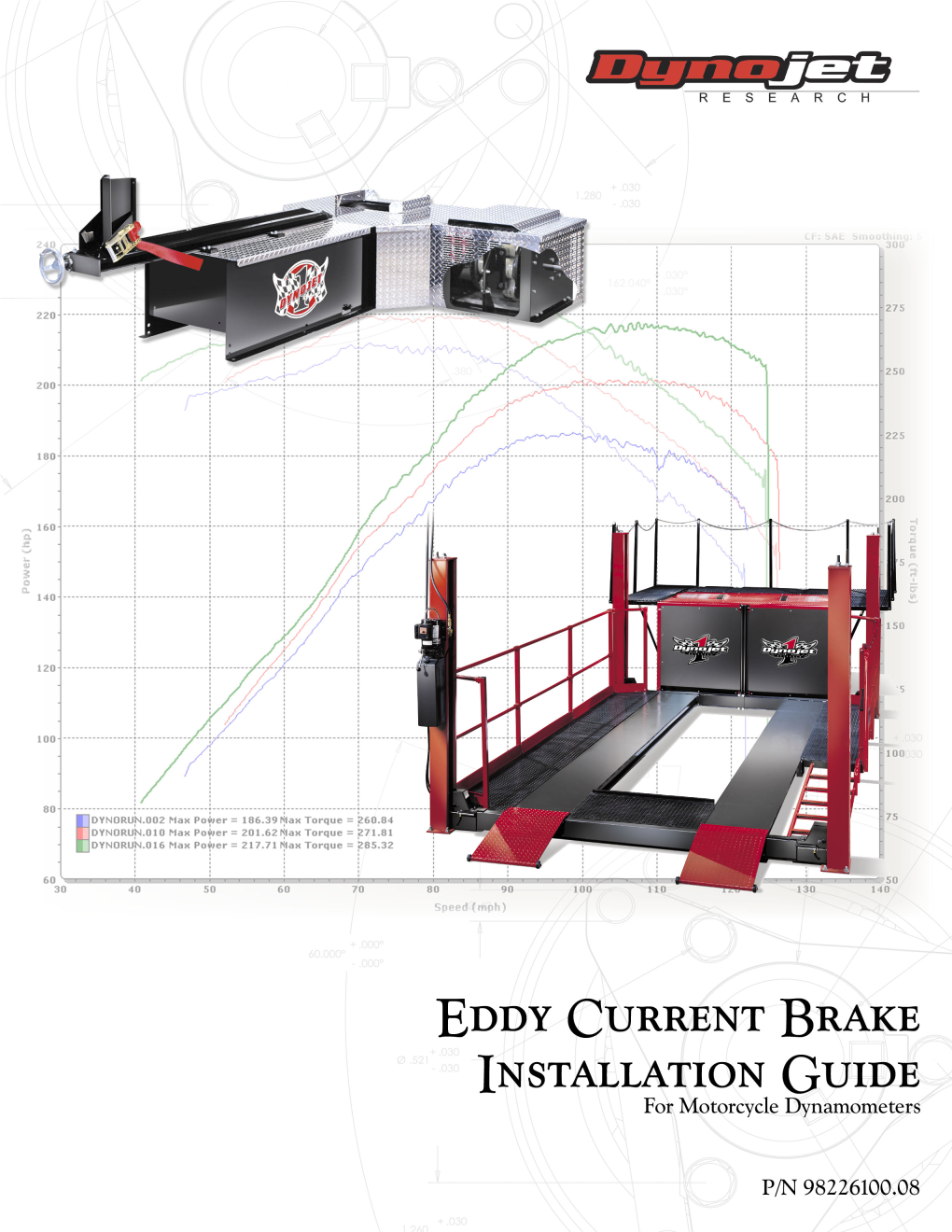 Eddy Current Brake Installation Guide for Model 250 Motorcycle Dynos
