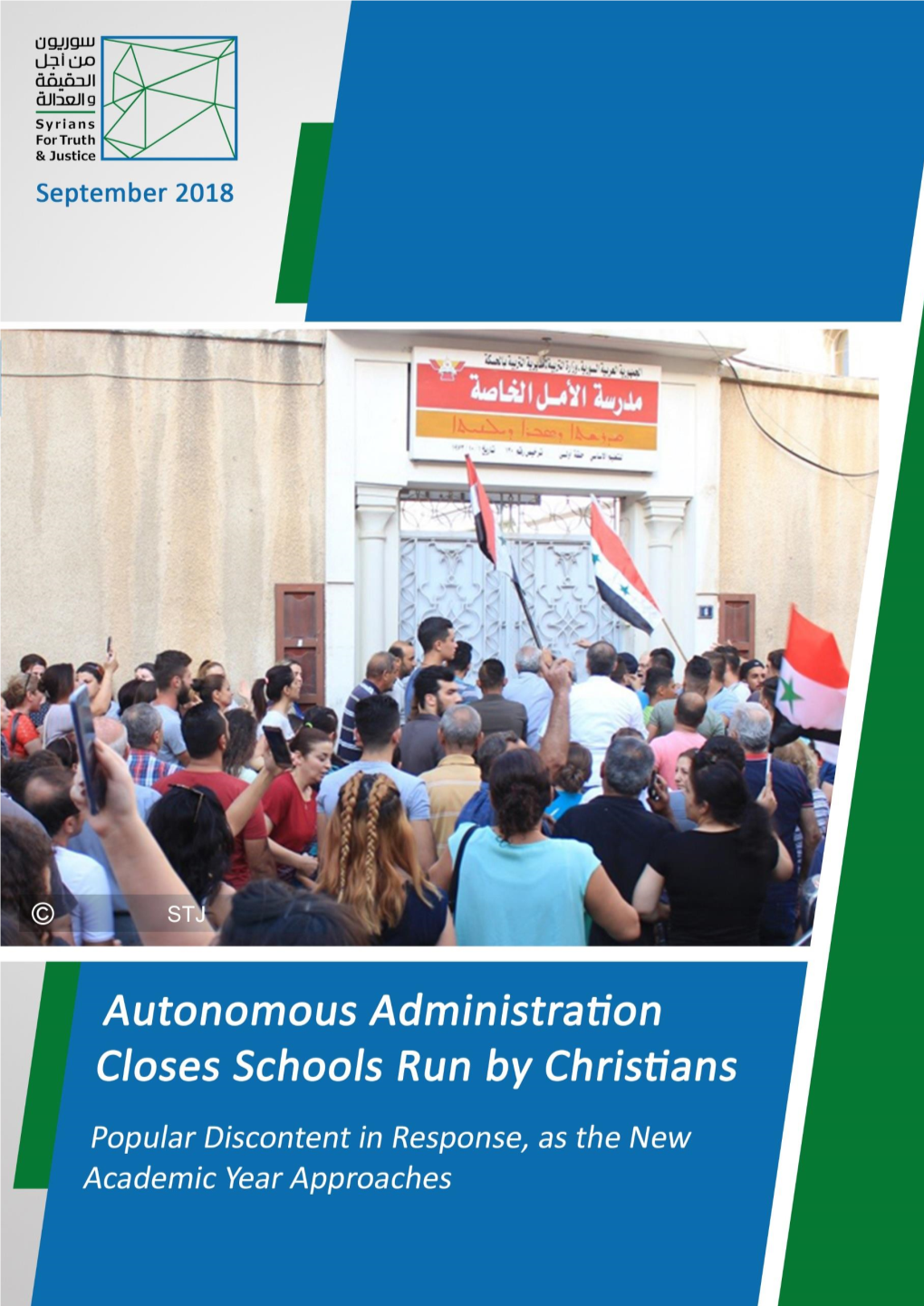 I. Autonomous Administration Closes Syriac and Armenian Private Schools