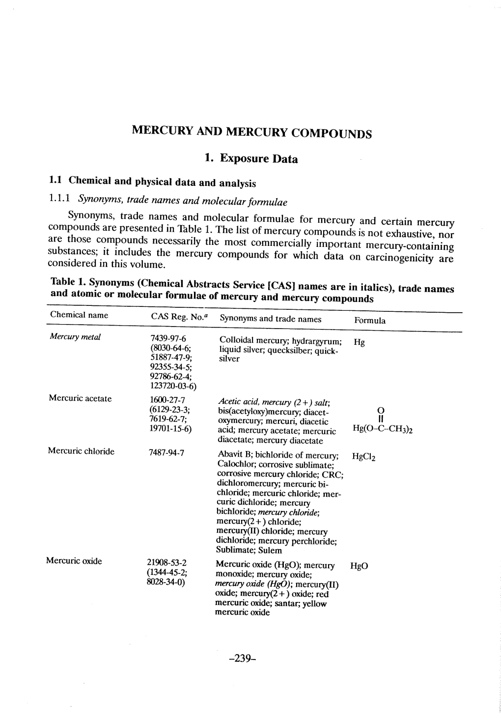 Exposure Data 1.1 Chemical and Physical Data and Analysis