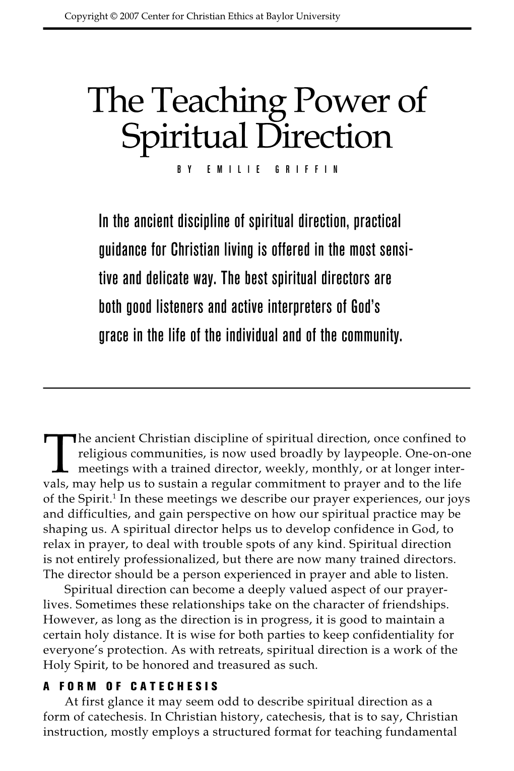 The Teaching Power of Spiritual Direction B Y E M I L I E G R I Ff I N
