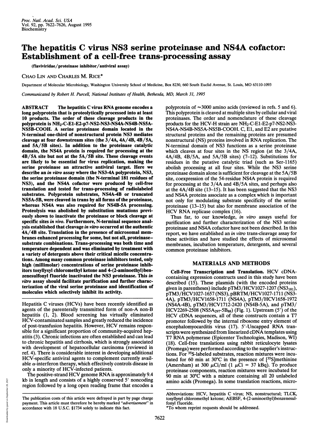 Establishment of a Cell-Free Trans-Processing Assay (Flaviviridae/Proteinase Inhibitor/Antiviral Assay) Chao LIN and CHARLES M