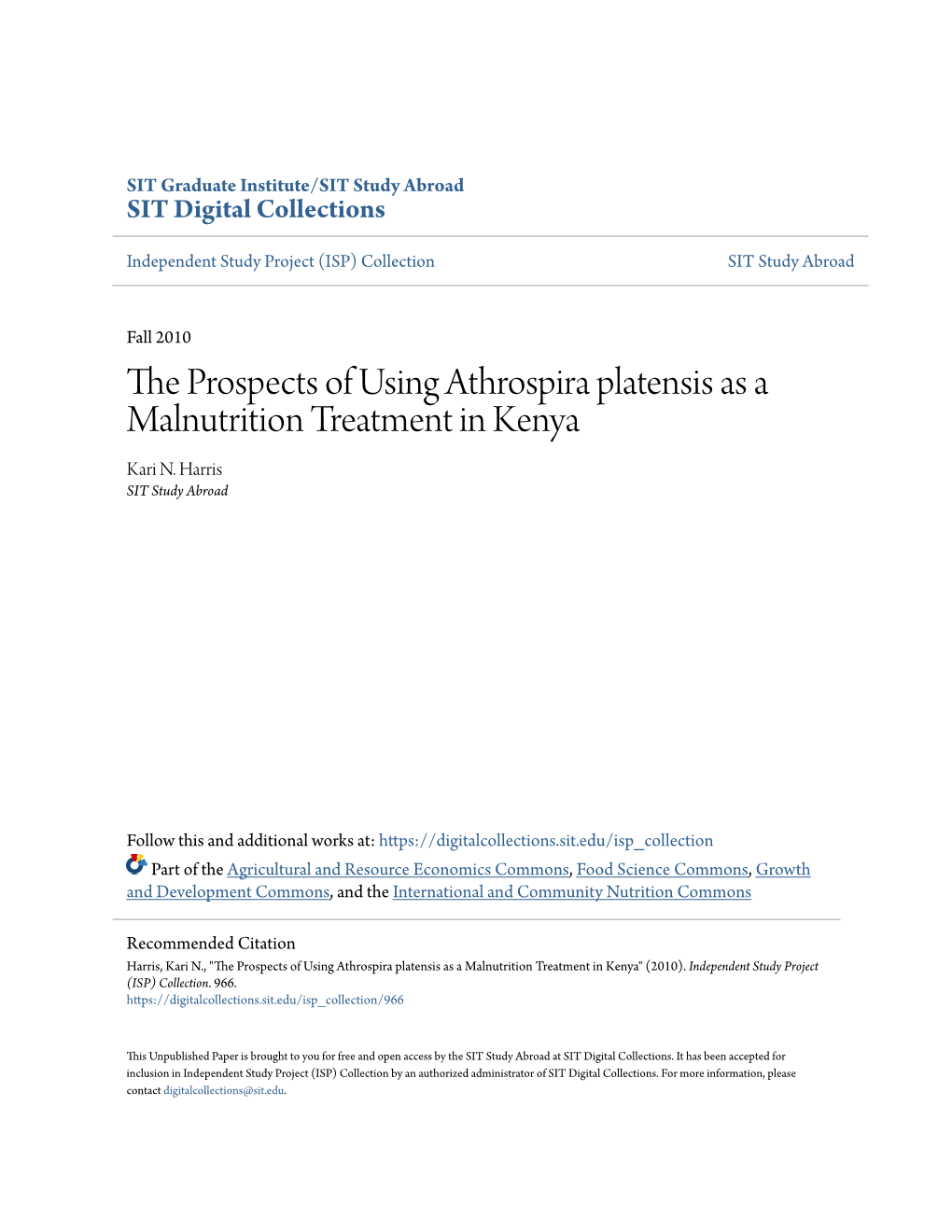 The Prospects of Using Athrospira Platensis As a Malnutrition Treatment in Kenya