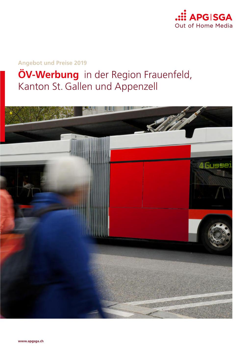 ÖV-Werbung in Der Region Frauenfeld, Kanton St. Gallen Und Appenzell