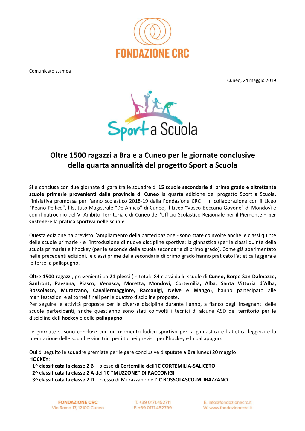 Oltre 1500 Ragazzi a Bra E a Cuneo Per Le Giornate Conclusive Della Quarta Annualità Del Progetto Sport a Scuola